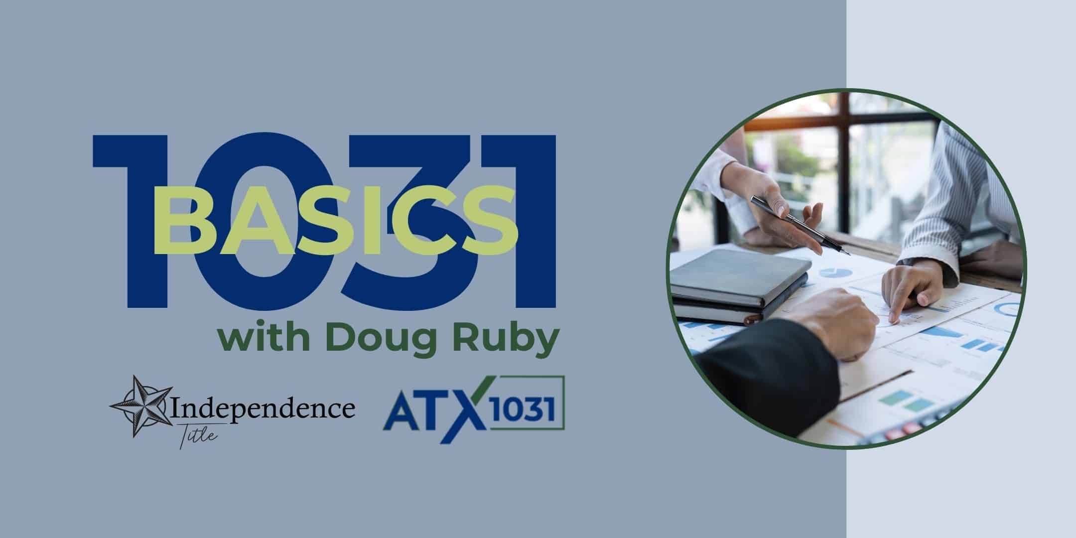 1031 Basics with Doug Ruby