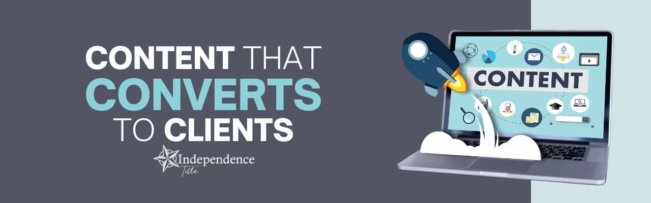 Content that Converts to Clients