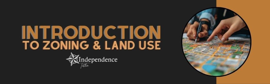 Introduction to Zoning & Land Use