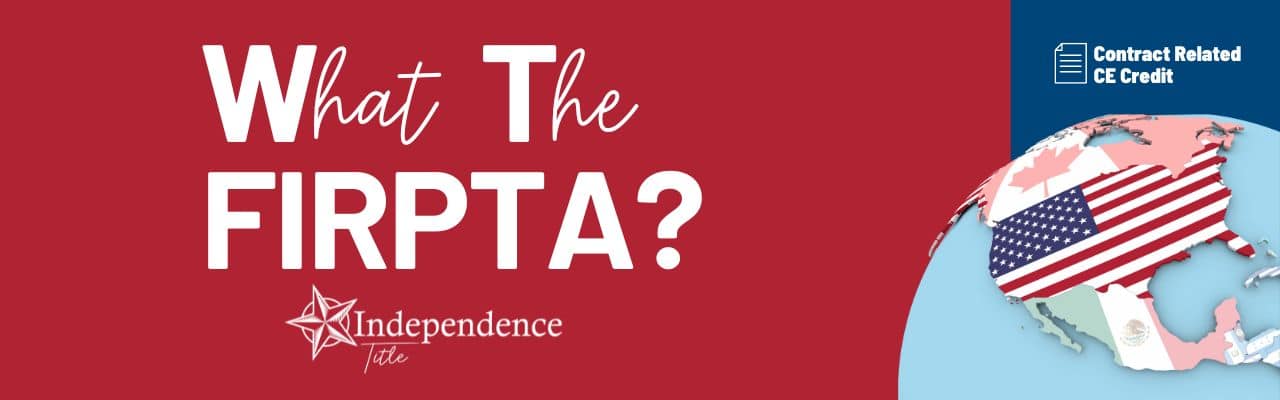 What the FIRPTA?