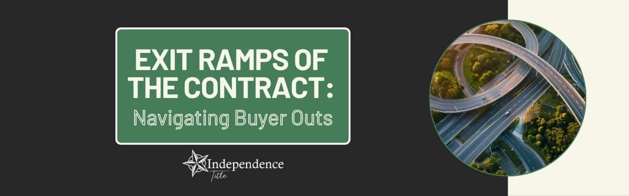 Exit Ramps of the Contract: Navigating Buyer Outs