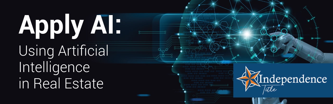 Apply AI: Using Artificial Intelligence in Real Estate