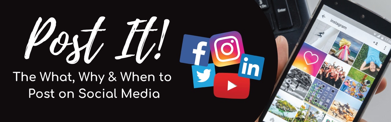 Post It! The What, Why and When to Post on Social Media