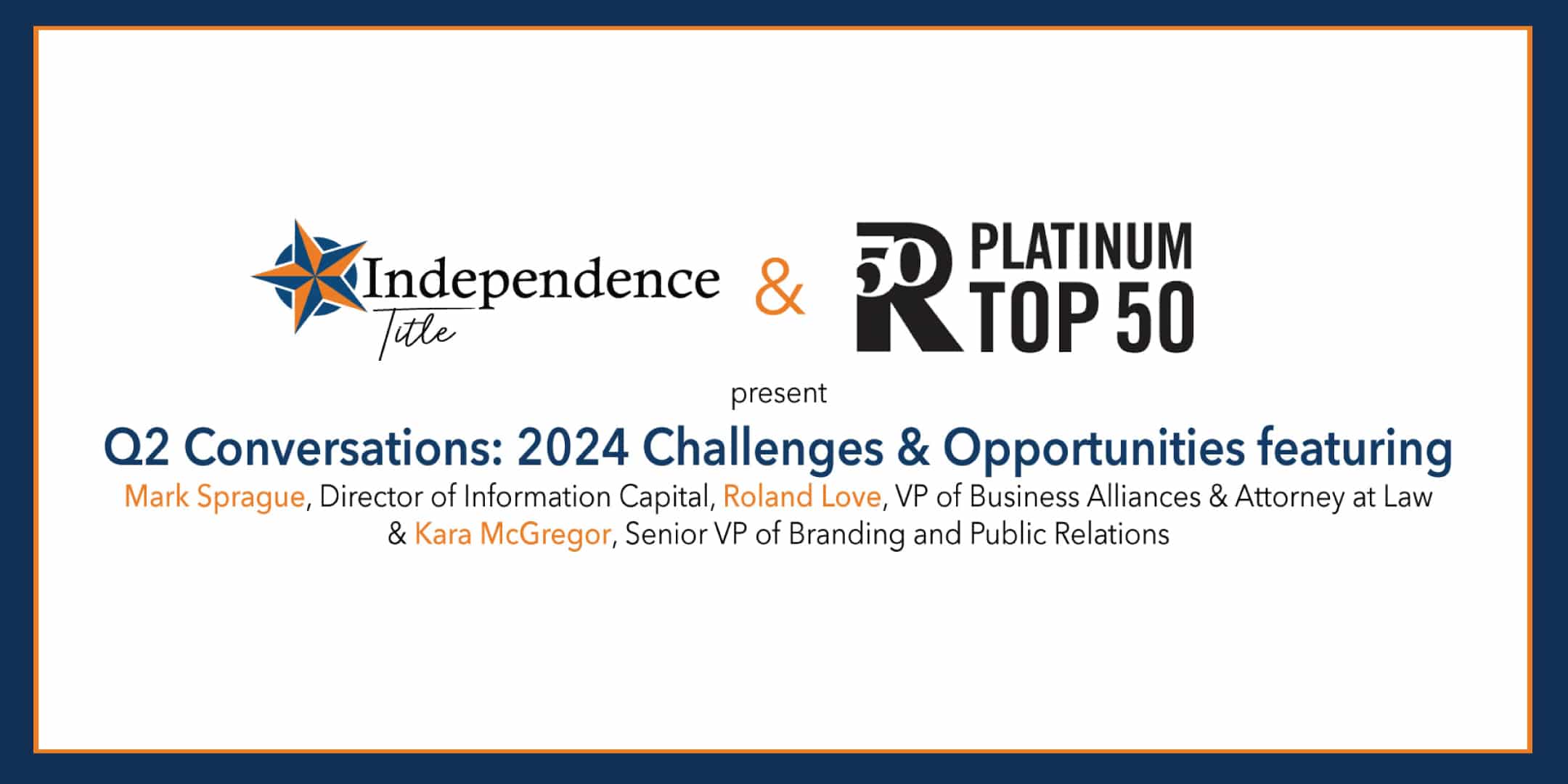 Q2 Conversations: 2024 Challenges & Opportunities